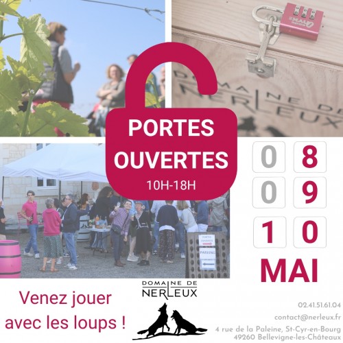 PORTES OUVERTES au Domaine de Nerleux