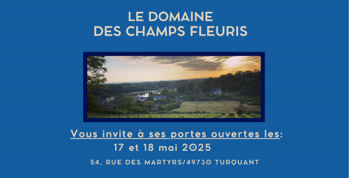 PORTES OUVERTES au DOMAINE DES CHAMPS FLEURIS